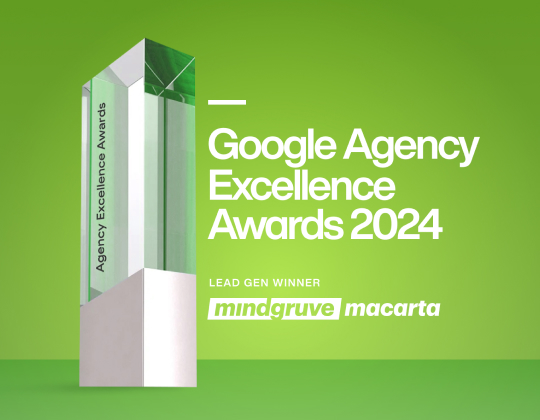 MindgruveMacarta Wins Google Agency Excellence Award